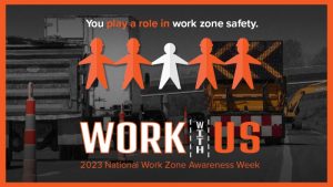 Work Zone Safety Week